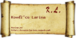 Kovács Larina névjegykártya